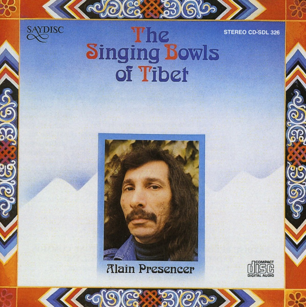 Alain Presencer - The Singing Bowls Of Tibet (CD)