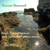 Trevor Barnard - Bach Transcriptions And Modern Aust (CD)