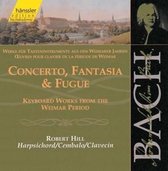 Robert Hill - Concerto, Fantasia & Fugue (From Th (CD)