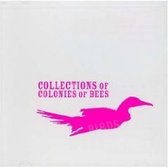 Collections Of Colonies Of Bees - Birds (LP)