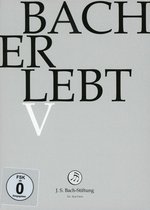 Chor & Orchester Der J.S. Bach-Stiftung, Rudolf Lutz - Bach: Bach Erlebt V Bwv (11 DVD)