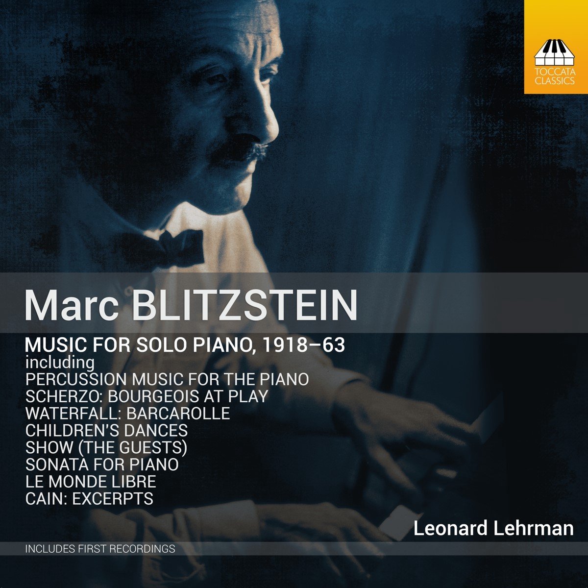Leonard Lehrman & Helene Williams - Blitzstein: Music For Solo Piano, 1918-63 (CD) (Remastered)