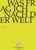 Chor & Orchester Der J.S. Bach-Stiftung, Rudolf Lutz - Bach: Was Frage Ich Nach Der Welt (DVD)