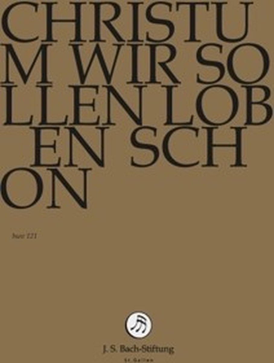 Chor & Orchester Der J.S. Bach-Stiftung, Rudolf Lutz - J.S. Bach: Christum Wir Sollen Loben (DVD)