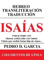 Libros de la Biblia: Hebreo Transliteración Español 12 - Isaías: Hebreo Transliteración Traducción