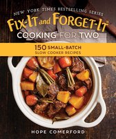 Fix-It and Forget-It - Fix-It and Forget-It Cooking for Two