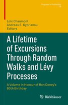 Progress in Probability 78 - A Lifetime of Excursions Through Random Walks and Lévy Processes