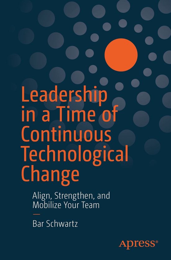 Leadership in a Time of Continuous Technological Change - cover