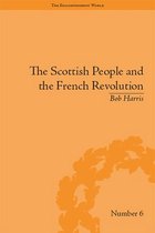The Enlightenment World - The Scottish People and the French Revolution