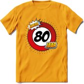 80 Jaar Hoera Verkeersbord T-Shirt | Grappig Verjaardag Cadeau | Dames - Heren | - Geel - S