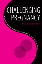 Challenging Pregnancy
