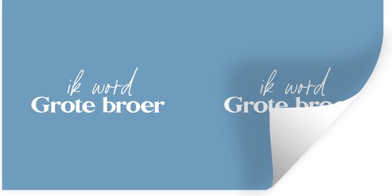 Muurstickers - Sticker Folie - Ik word Grote broer - Grote broer
