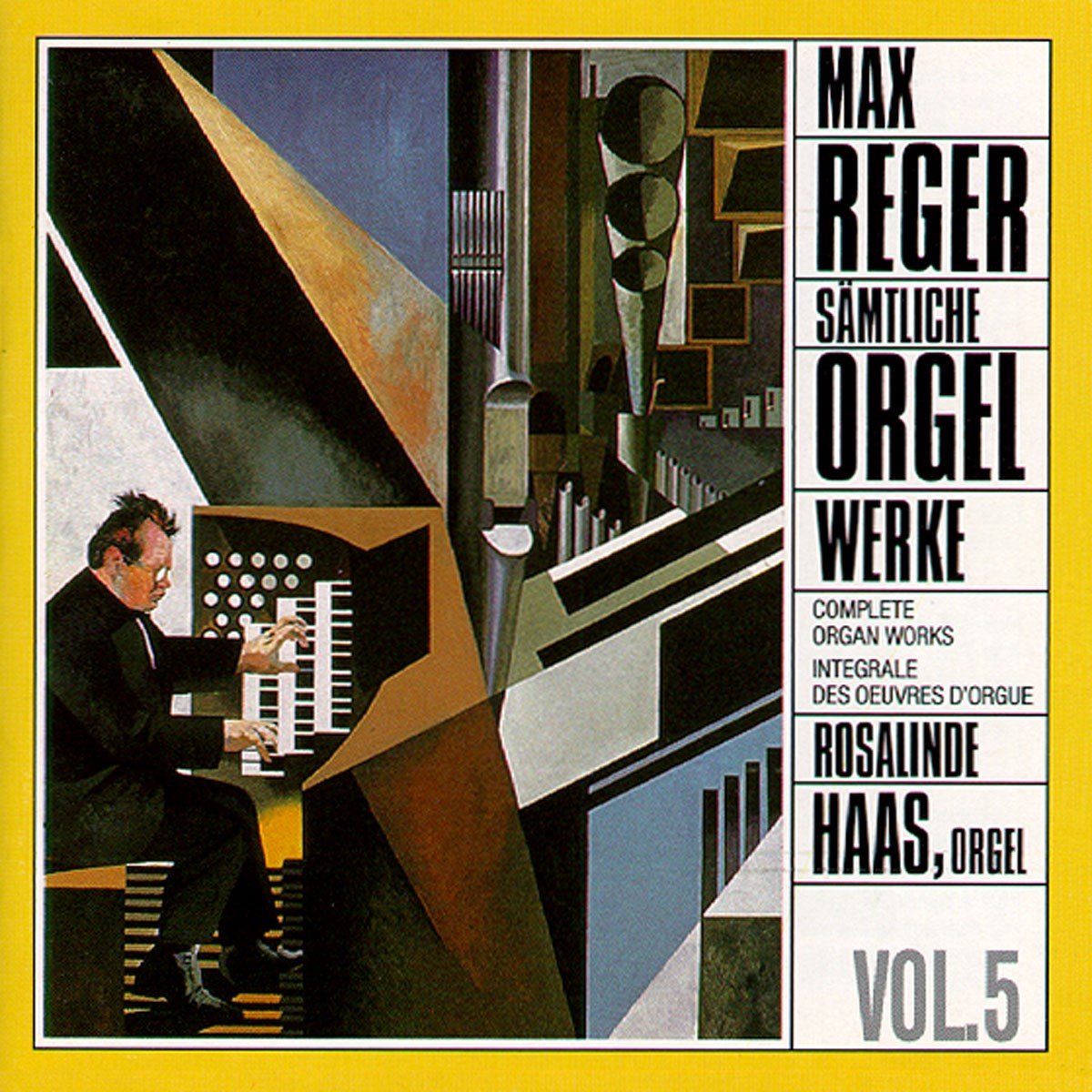 Rosalinde Haas - Reger: Complete Organ Works Vol. 5 (CD)