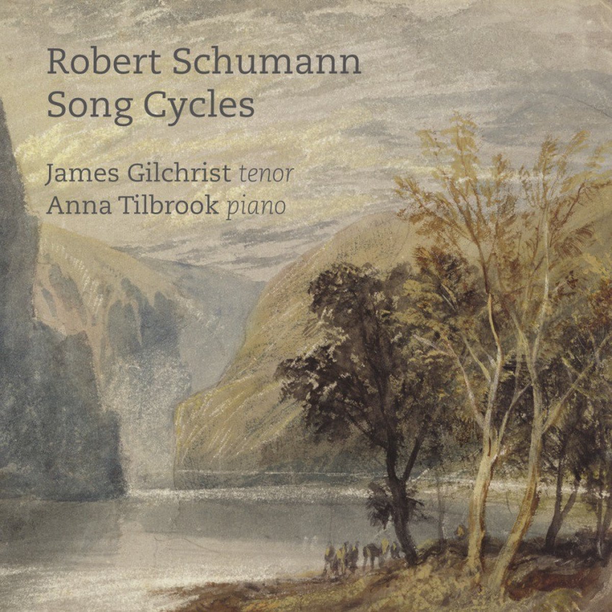 James Gilchrist & Anna Tilbrook - Schumann: Song Cycles (CD)