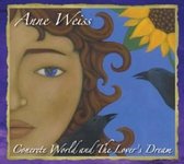 Anne Weiss - Concrete World And The Lovers Dream (CD)