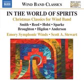 Emory Symphonic Winds, Scott A. Stewart - In The World Of Spirits, Christmas Classics for Wind Band (CD)