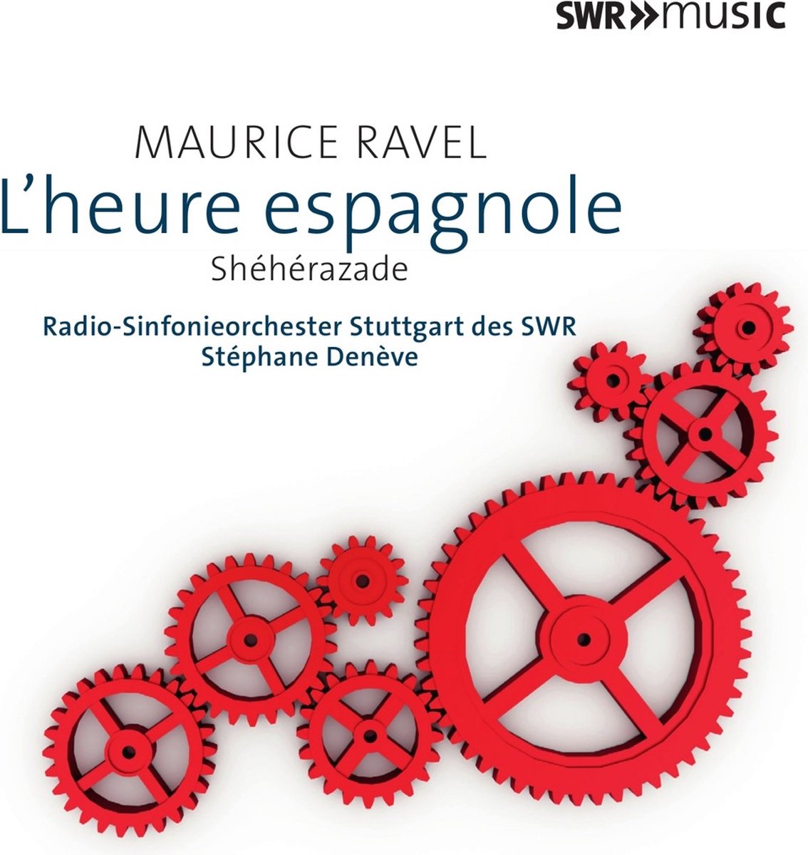 Radio-Sinfonieorchester Stuttgart Des SWR - Ravel: L'heure Espagnole (CD)