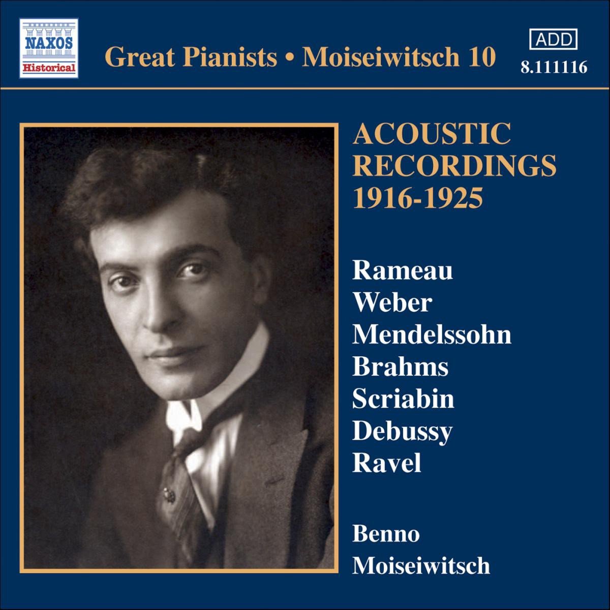 Benno Moiseiwitsch - Moiseiwitsch Edition Volume 10 (CD)