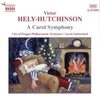 City Of Prague Philharmonic Orchestra, Gavin Sutherland - Hely-Hutchinson: A Carol Symphony (CD)