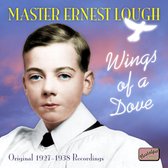 Master Ernest Lough - Wings Of A Dove (CD)