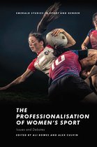 Emerald Studies in Sport and Gender - The Professionalisation of Women’s Sport