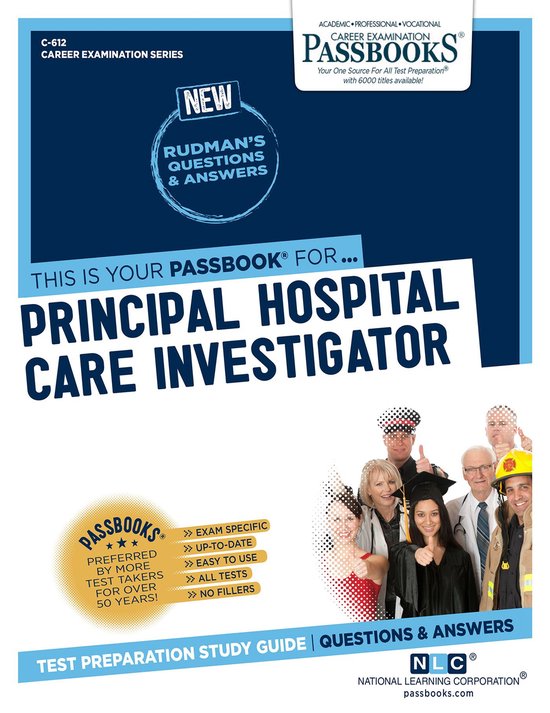 Career Examination Series Principal Hospital Care Investigator (ebook