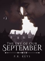 September - The Eve of Our September