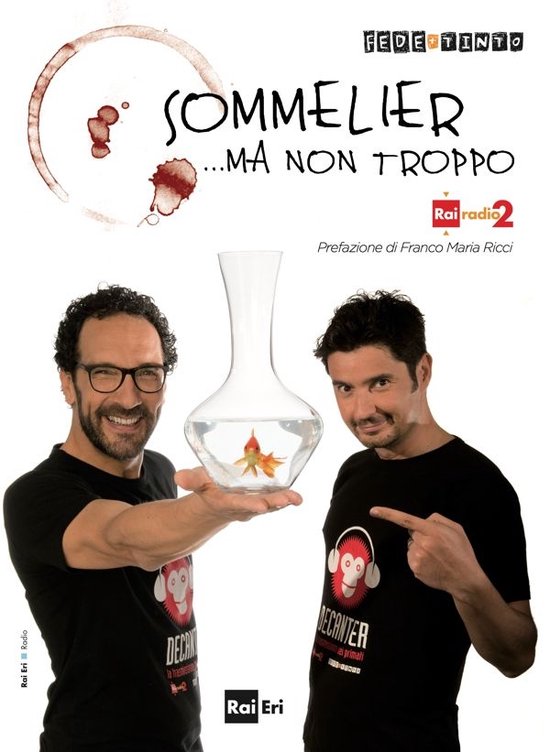 Sommelier… ma non troppo. Ad ogni cibo il suo vino. Gli ab ... - cover
