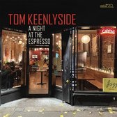 Tom Keenlyside - A Night At The Espresso (CD)