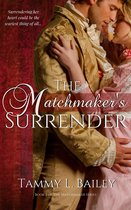 The Matchmaker Series 2 - The Matchmaker's Surrender