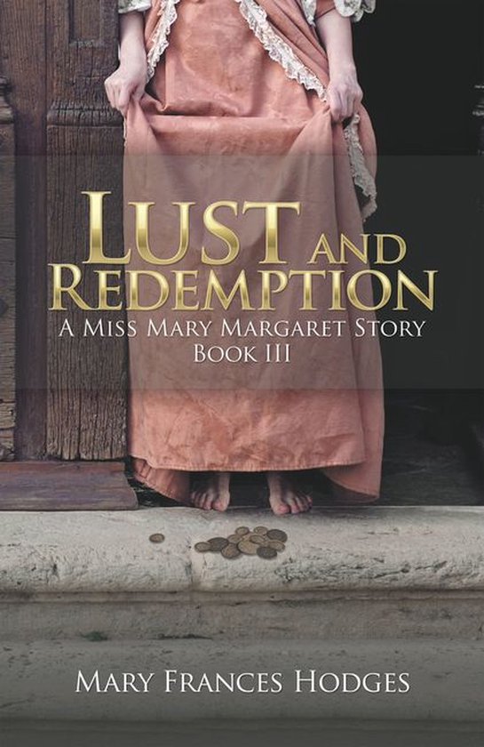 Lust and Redemption (ebook), Mary Frances Hodges 9781532065538