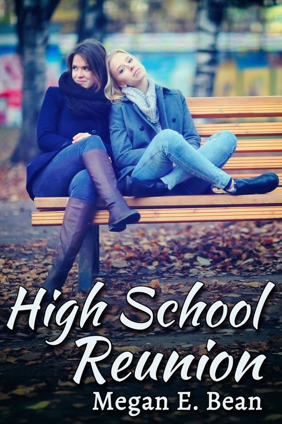 High School Reunion (ebook), Megan E. Bean 9781634868983 Boeken bol