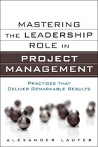 Mastering the Leadership Role in Project Management