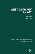 Routledge Library Editions: German Politics - West Germany Today (RLE: German Politics)