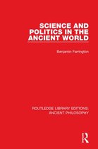 Routledge Library Editions: Ancient Philosophy - Science and Politics in the Ancient World