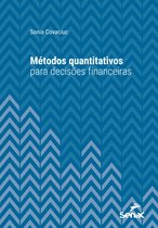 Série Universitária - Métodos quantitativos para decisões financeiras