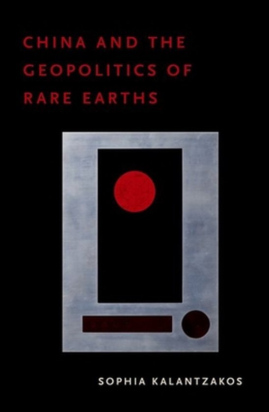 China and the Geopolitics of Rare Earths - cover