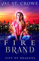 City of Dragons 6 - Fire Brand