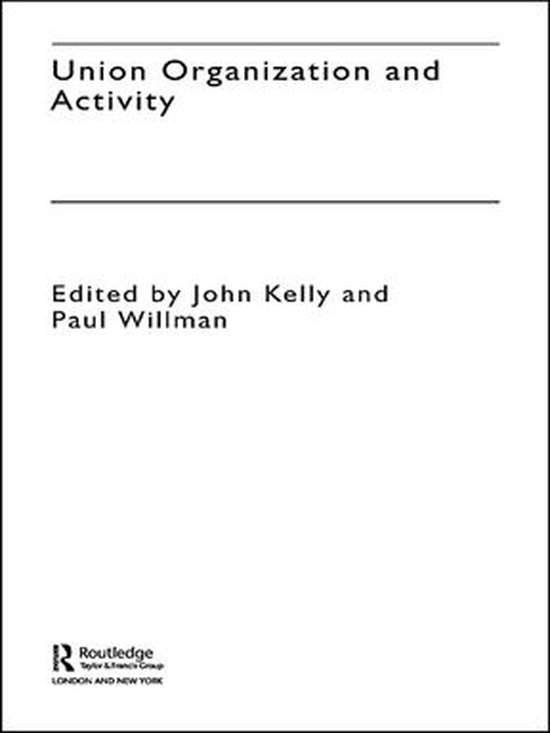 The Future of Trade Unions in Britain - Union Organization a ... - cover