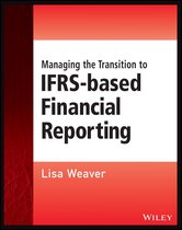 Wiley Regulatory Reporting - Managing the Transition to IFRS-Based Financial Reporting