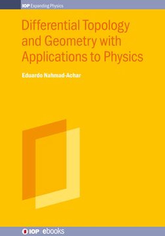 IOP Expanding Physics Differential Topology and Geometry with
