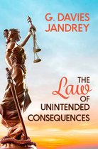 The Law of Unintended Consequences