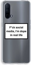 Case Company® - OnePlus Nord CE 5G hoesje - I'm dope - Soft Case / Cover - Bescherming aan alle Kanten - Zijkanten Transparant - Bescherming Over de Schermrand - Back Cover