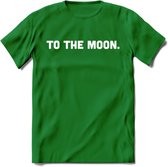 To The Moon - Crypto T-Shirt Kleding Cadeau | Dames / Heren / Unisex | Bitcoin / Ethereum shirt | Grappig Verjaardag kado | BTC Tshirt Met Print | - Donker Groen - 3XL