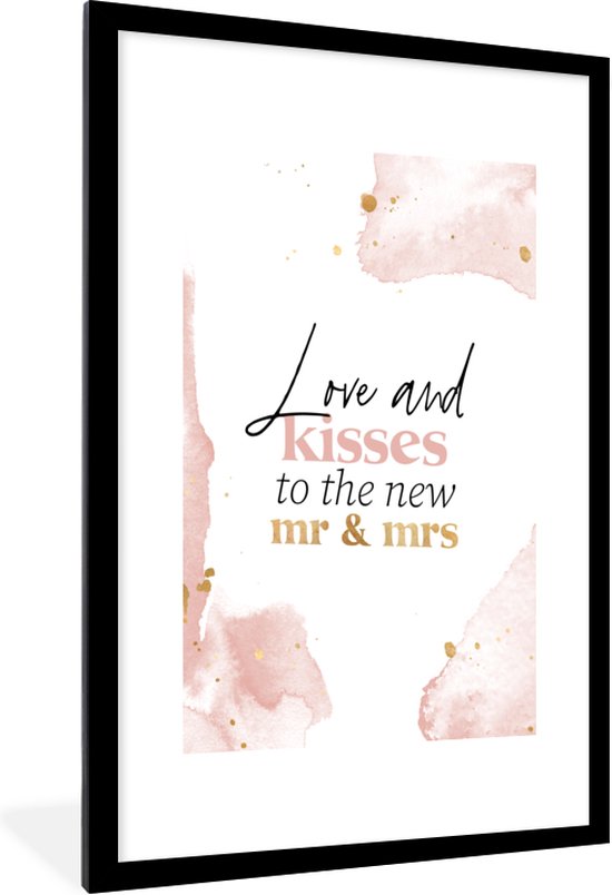 Fotolijst incl. Poster - Quotes - 'Love and kisses to the new Mr & Mrs' - Spreuken - Goud - 60x90 cm - Posterlijst