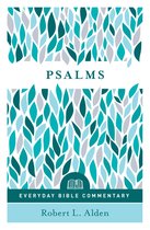 Everyday Bible Commentary - Psalms - Everyday Bible Commentary