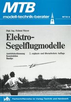 MTB: modell-technik-berater 9 - MTB Elektro-Segelflugmodelle