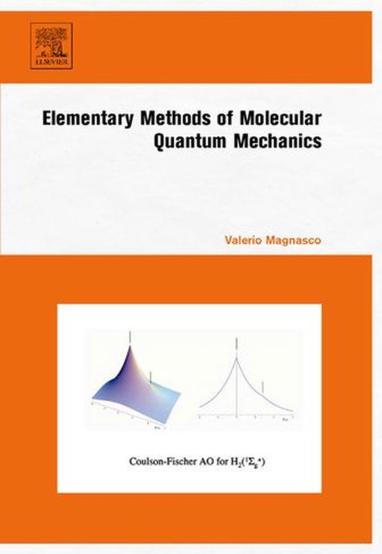 Elementary Methods of Molecular Quantum Mechanics - cover