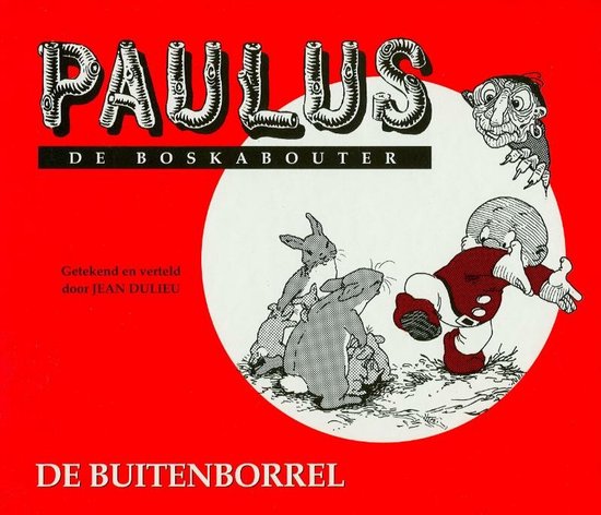 Cover van het boek 'Paulus de boskabouter / 5 De buitenborrel' van Jean Dulieu