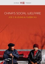 China Today - China's Social Welfare